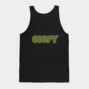 GOOFY Tank Top